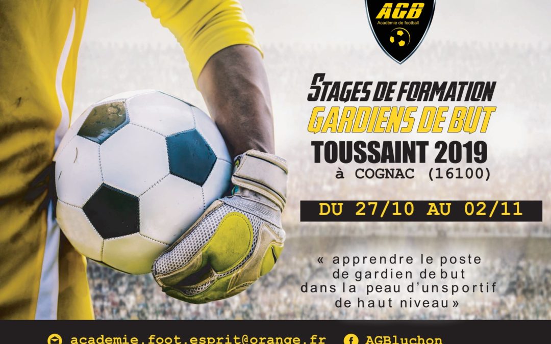 Inscriptions stage AGB Toussaint 2019 à Cognac(16100) ouvertes :